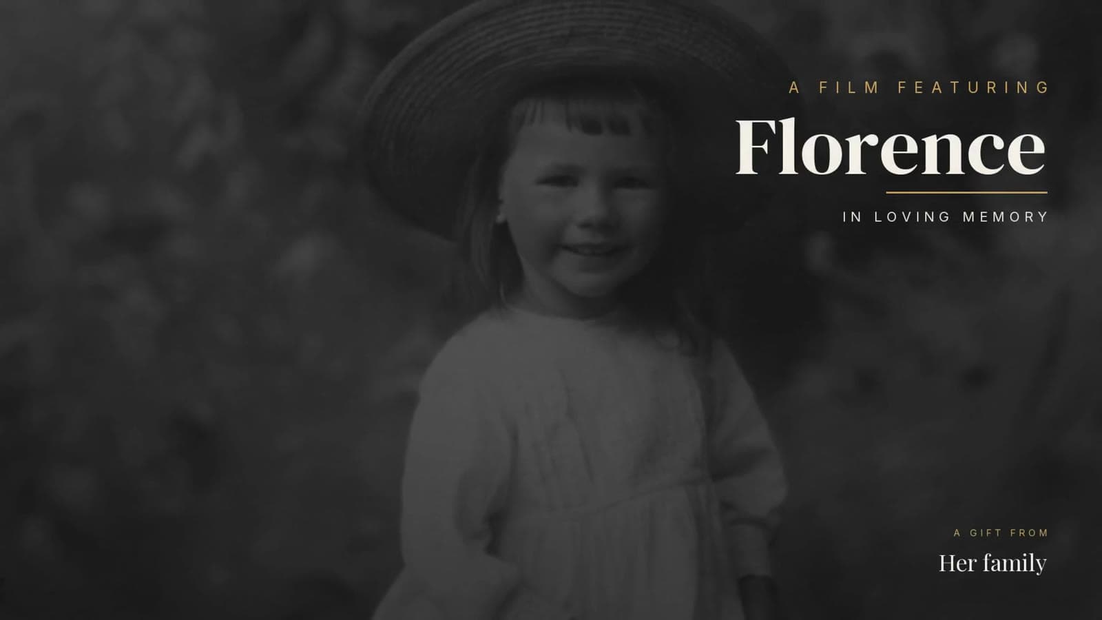 Title card from a real Memoir film: Florence — In Loving Memory